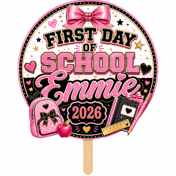 First Day of School Spirit Stick custom