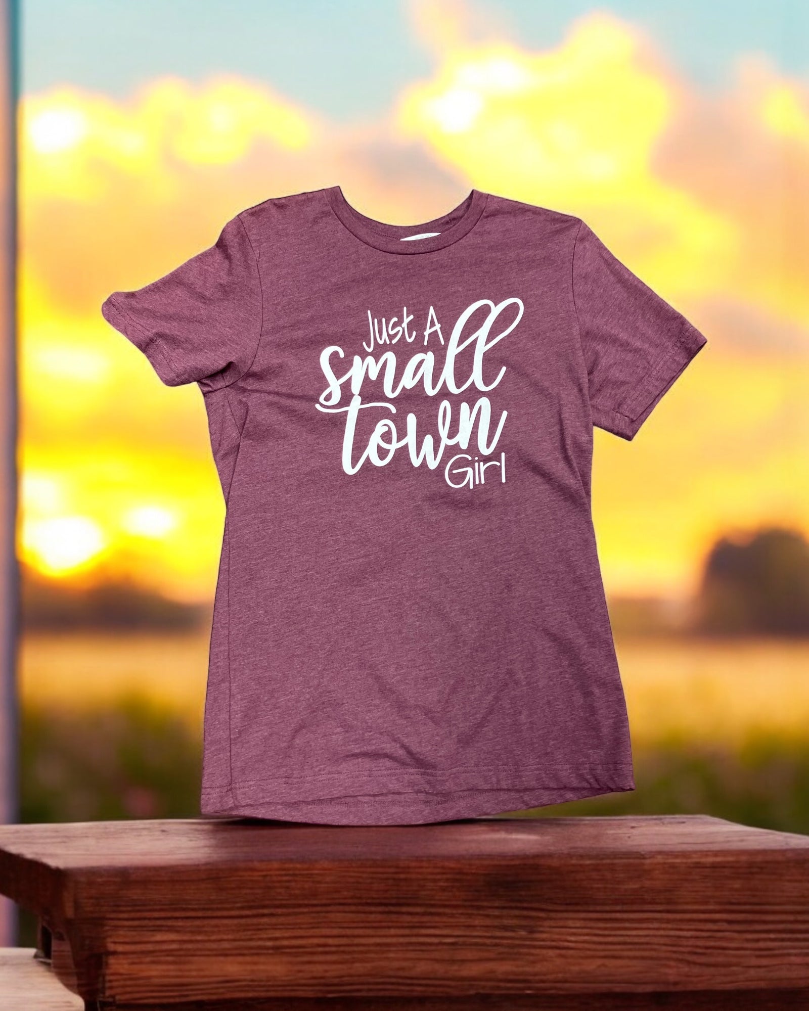 Graphic Tee Just a small town girl