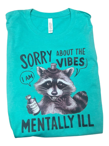 Graphic Tee sorry about vibes