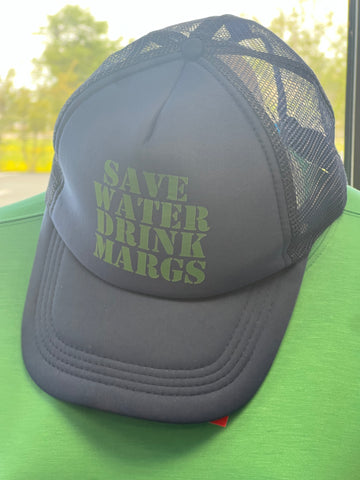 Save Water Drink Margs