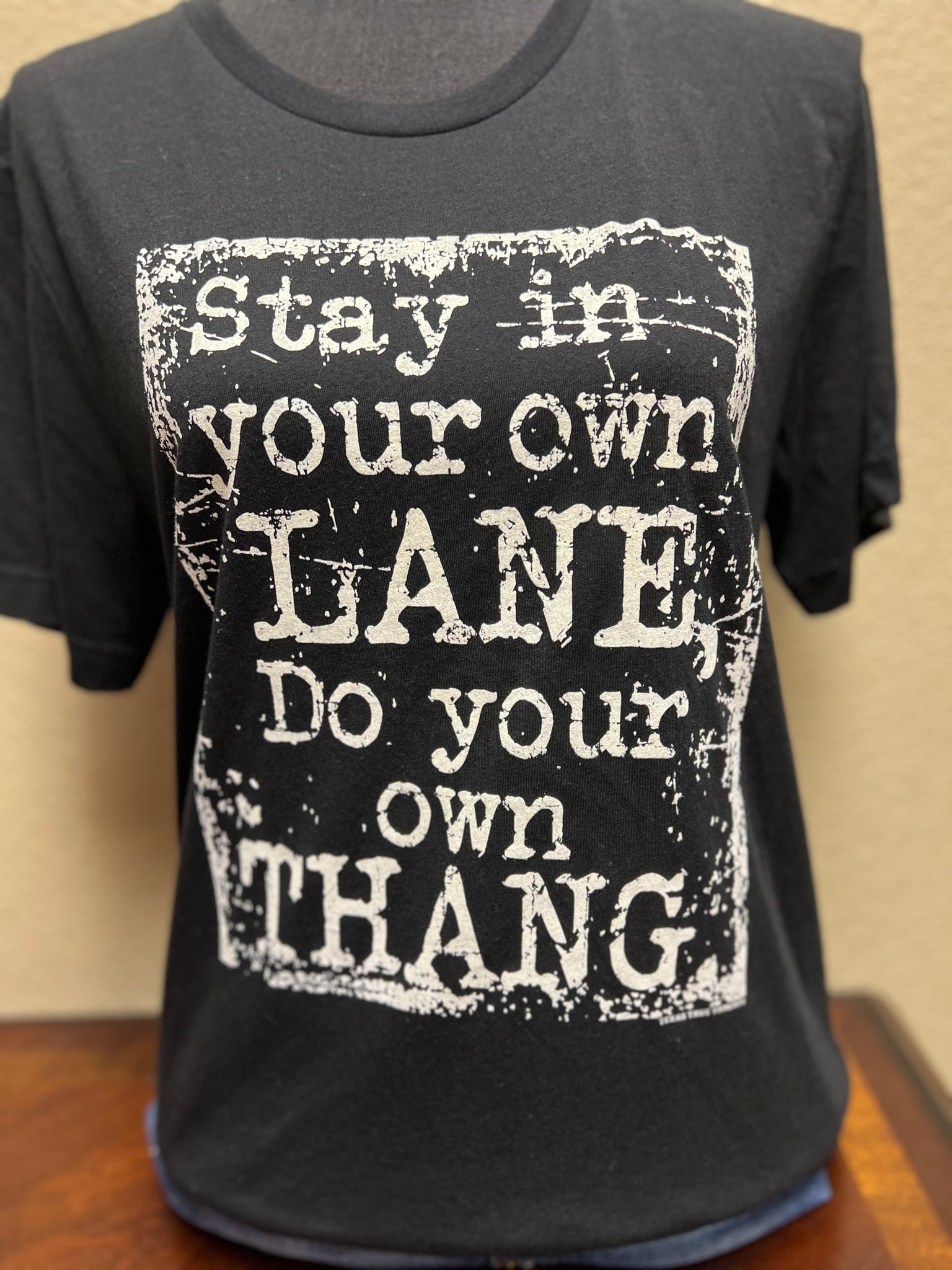 Graphic Tee- Stay In your Own Lane